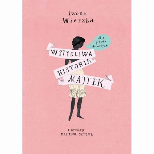 Wstydliwa historia majtek dla prawie dorosłych
