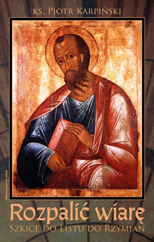 Rozpalić wiarę