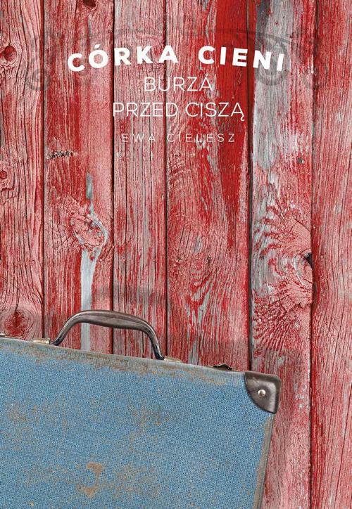 Córka cieni. Część 3. Burza przed ciszą