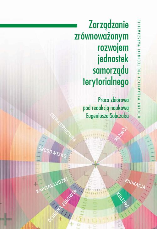 Zarządzanie zrównoważonym rozwojem jednostek samorządu terytorialnego