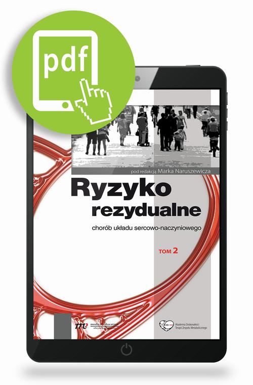 Ryzyko rezydualne- chorób układu sercowo-naczyniowego, t. 2