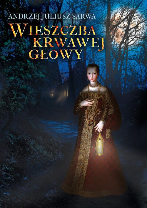 Wieszczba krwawej głowy