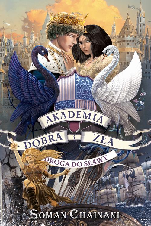 Akademia Dobra i Zła 4. Droga do sławy