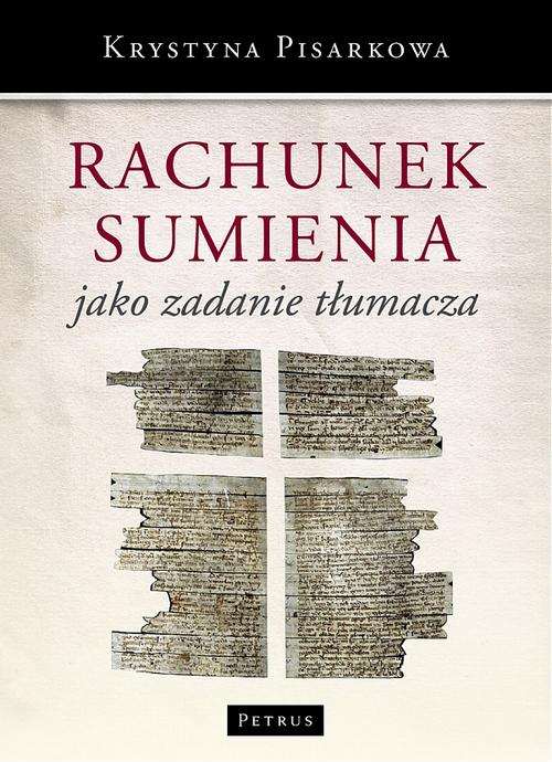 Rachunek sumienia jako zadanie tłumacza