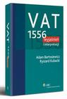 VAT. 1556 wyjaśnień i interpretacji