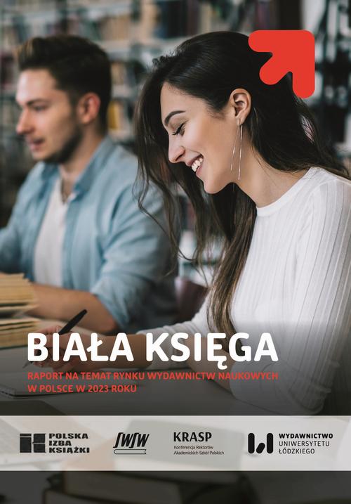 Biała Księga. Raport na temat rynku wydawnictw naukowych w Polsce w 2023 roku