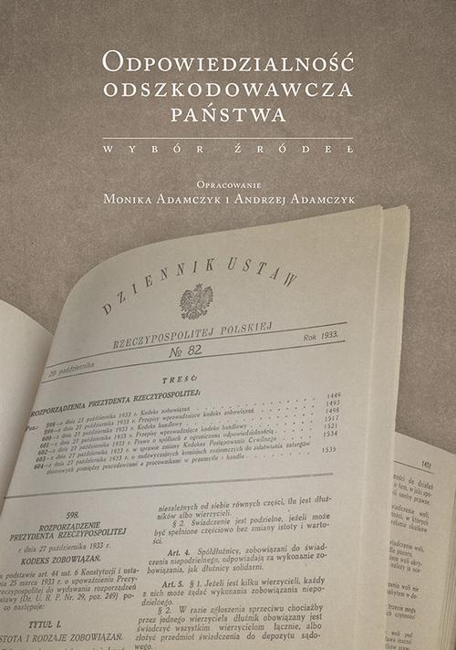 Odpowiedzialność odszkodowawcza państwa. Wybór źródeł