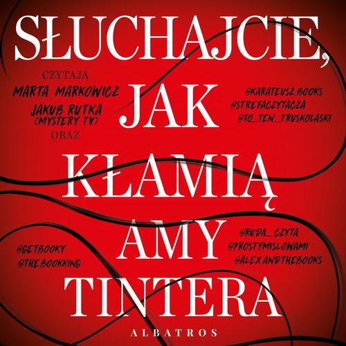 SŁUCHAJCIE, JAK KŁAMIĄ
