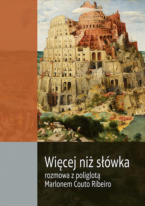 Więcej niż słówka. Rozmowa z poliglotą Marlonem Couto Ribeiro