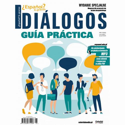 Espanol Sí, gracias - Diálogos Guía Práctica