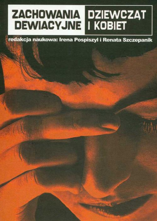Zachowania dewiacyjne dziewcząt i kobiet