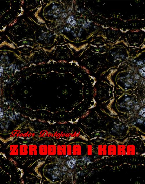 Zbrodnia i kara