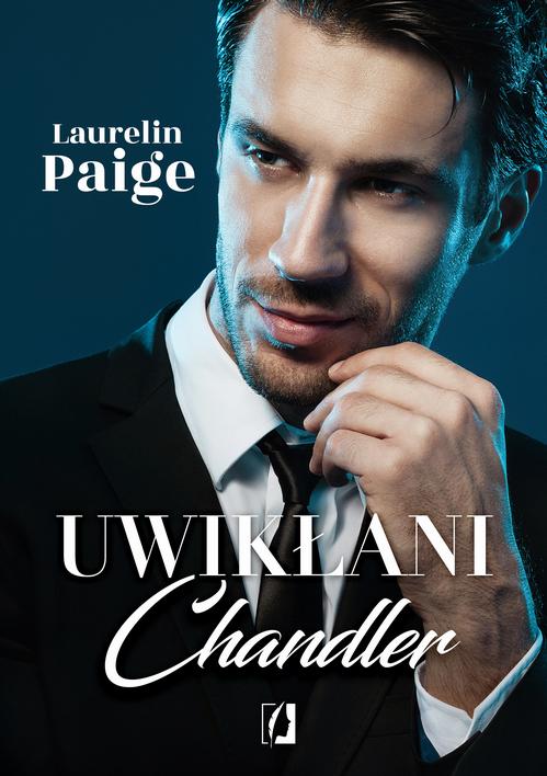 Chandler. Uwikłani. Tom 5