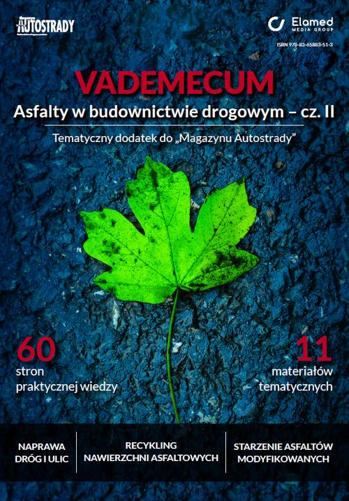 Vademecum Asfalty w budownictwie drogowym - cz. II