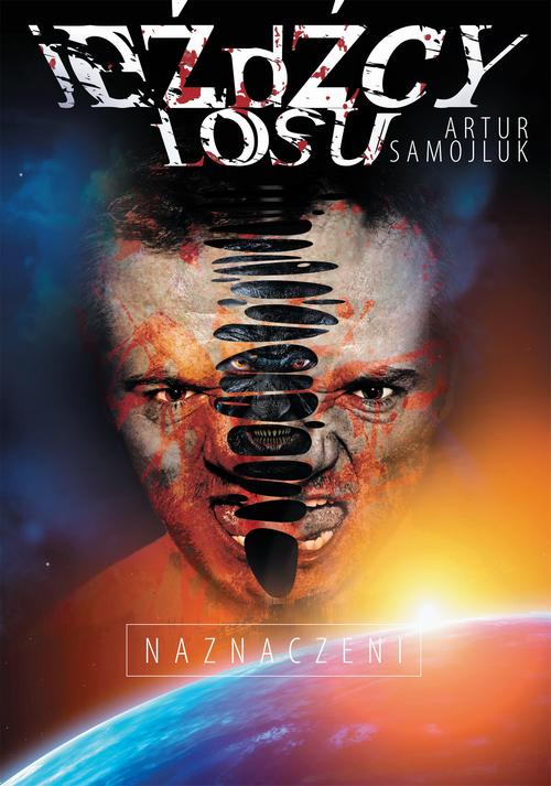 Jeźdźcy Losu. Naznaczeni