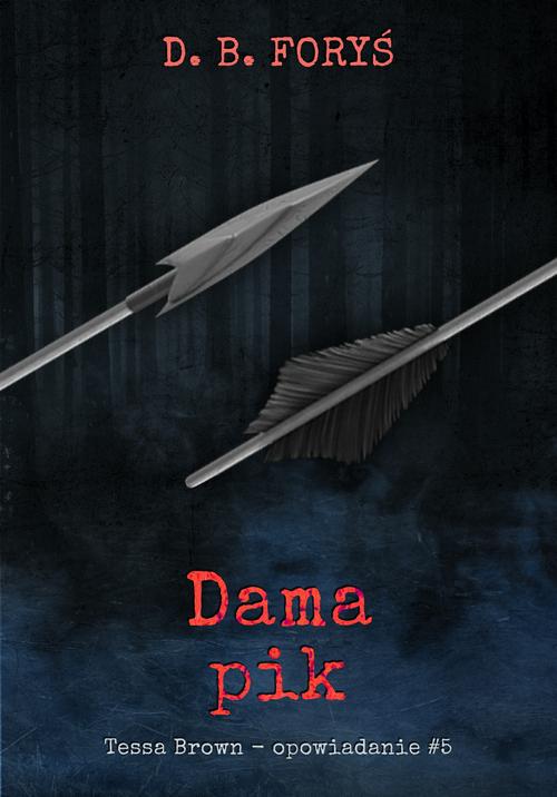 Dama pik - opowiadanie #5