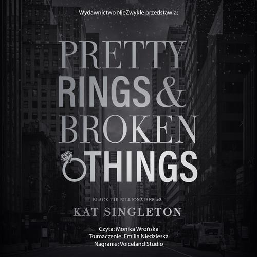 Pretty Rings &amp; Broken Things