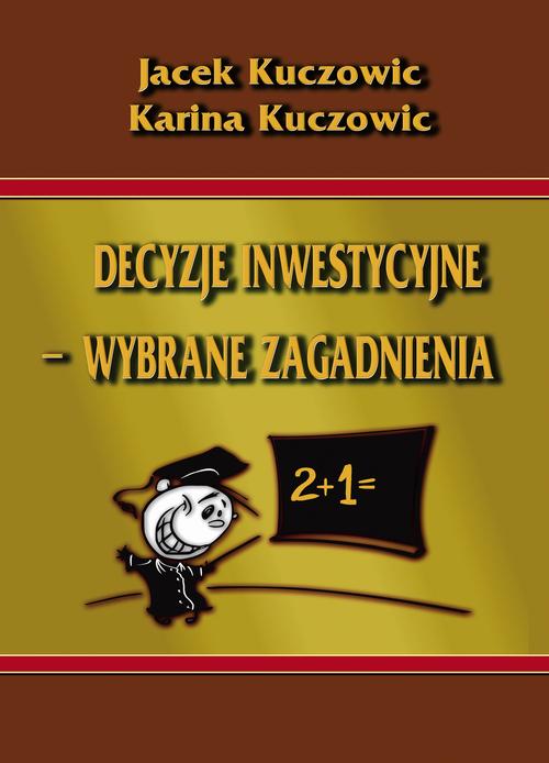 Decyzje inwestycyjne – wybrane zagadnienia