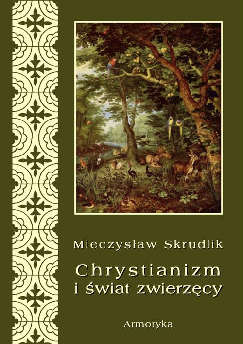 Chrystianizm a świat zwierzęcy