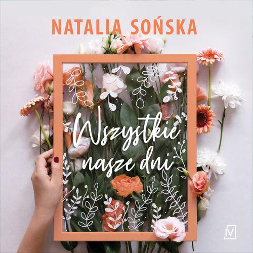 Wszystkie nasze dni