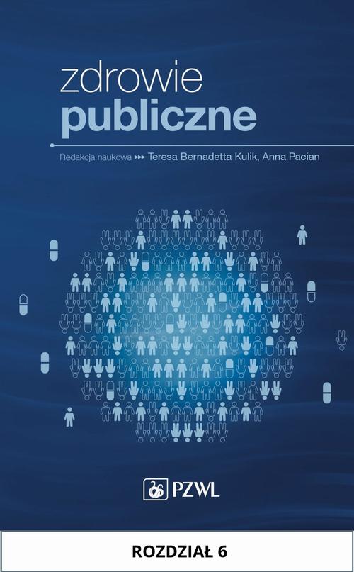 Zdrowie publiczne. Rozdział 6