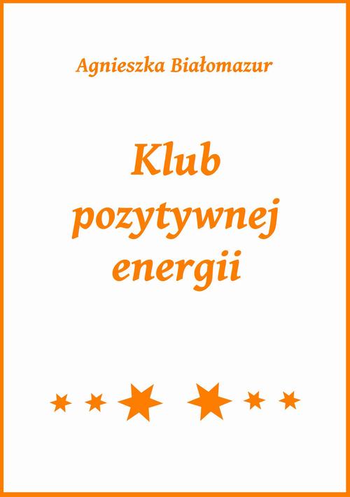 Klub pozytywnej energii