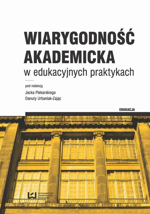 Wiarygodność akademicka w edukacyjnych praktykach