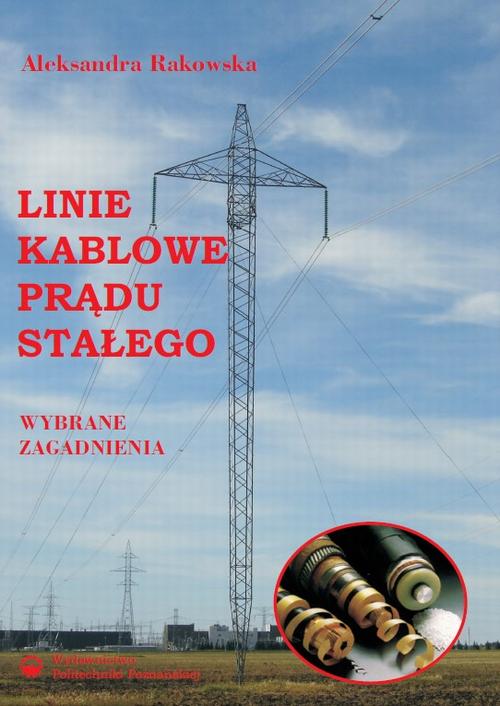 Linie kablowe prądu stałego. Wybrane zagadnienia