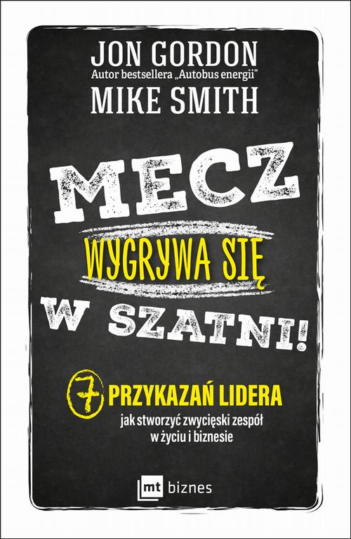 Mecz wygrywa się w szatni!