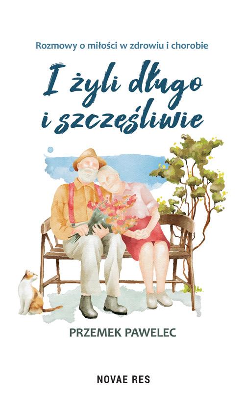 I żyli długo i szczęśliwie