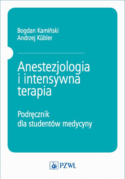 Anestezjologia i intensywna terapia