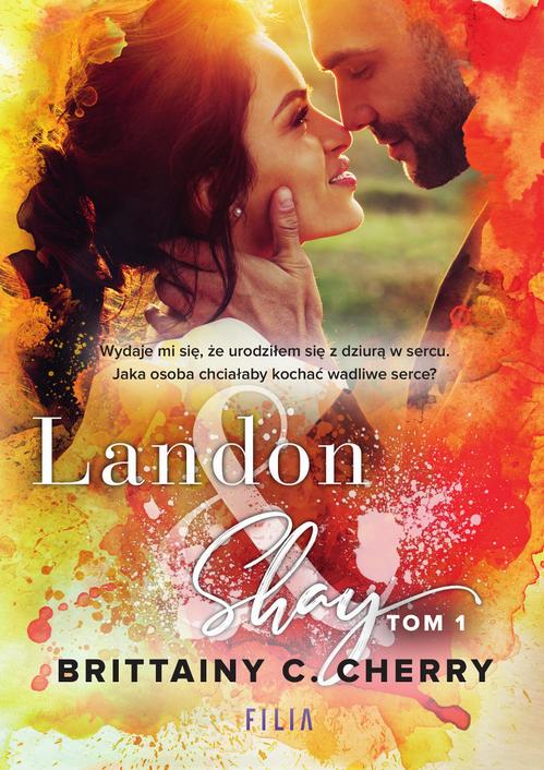 Landon &amp; Shay. Tom 1