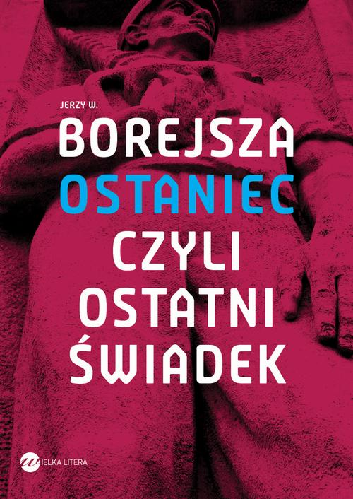 Ostaniec, czyli ostatni świadek