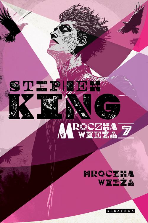 Mroczna Wieża VII: Mroczna Wieża