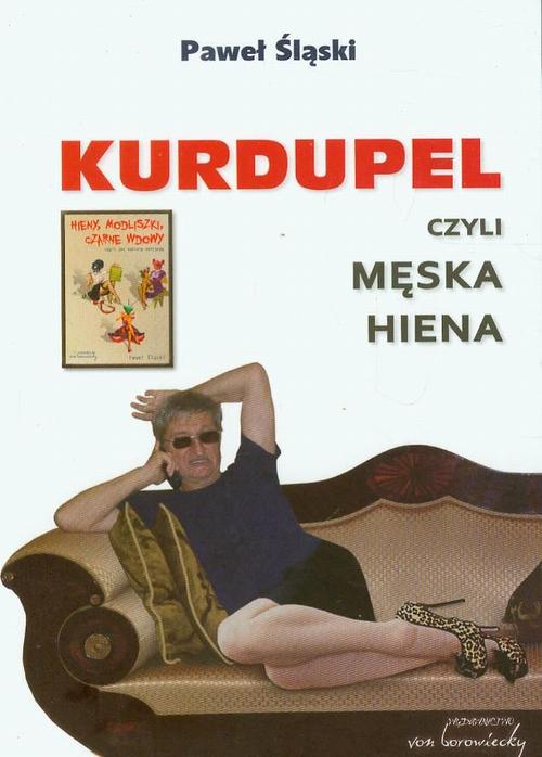 Kurdupel, czyli męska hiena