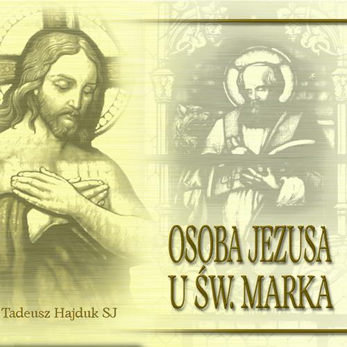 Osoba Jezusa u św. Marka