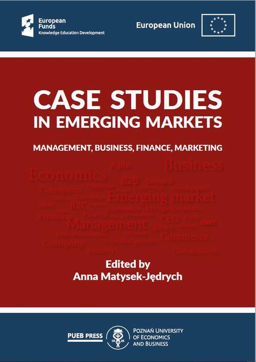 Case studies in emerging markets: Management, business, finance, marketing