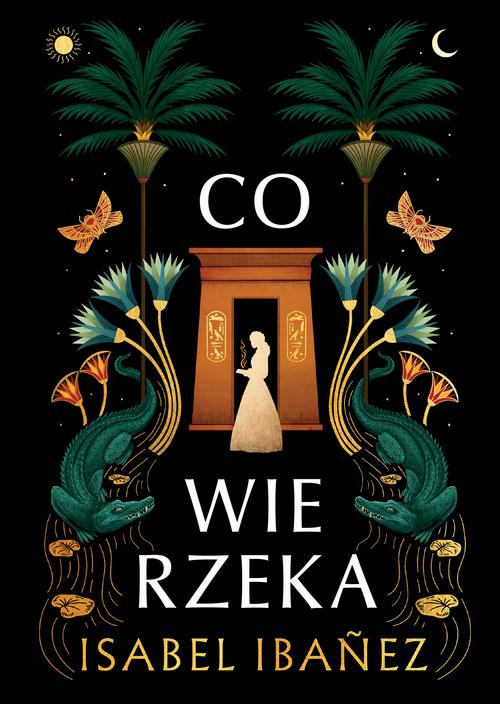 Co wie rzeka