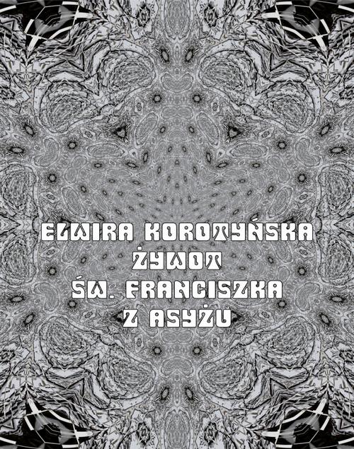Żywot św. Franciszka z Asyżu
