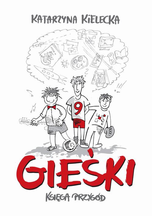 Gieśki. Księga przygód