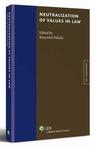 Neutralization of values in law