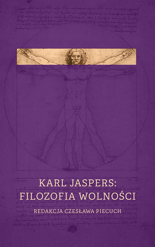 Karl Jaspers: filozofia wolności