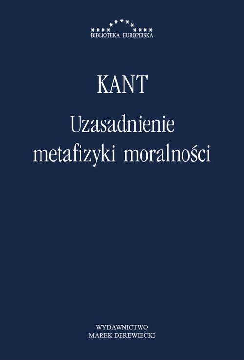 Uzasadnienie metafizyki moralności
