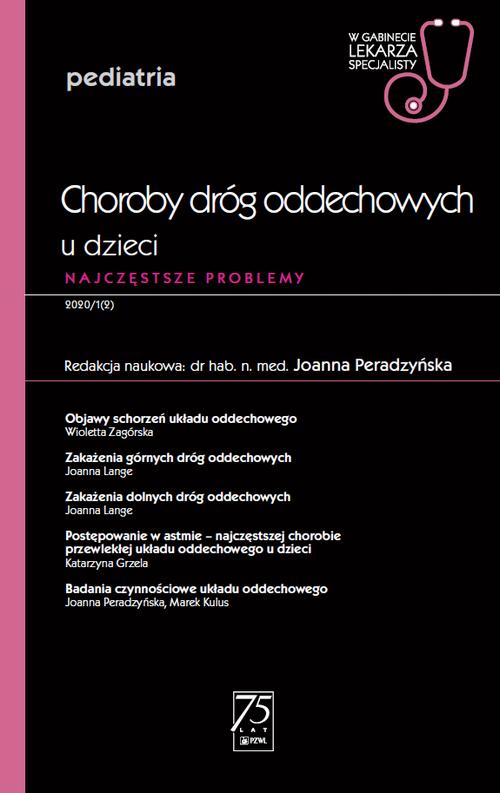W gabinecie lekarza specjalisty. Pediatria. Choroby dróg oddechowych u dzieci