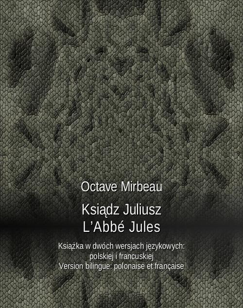 Ksiądz Juliusz. L’Abbé Jules