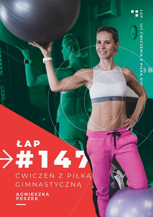 147 ćwiczeń z piłką gimnastyczną