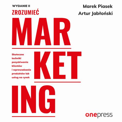 Zrozumieć marketing. Wydanie 2