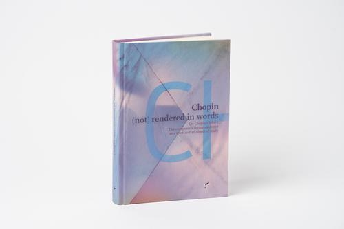 Chopin (not) Rendered. On Chopin’s Letters...