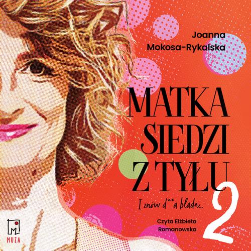 Matka siedzi z tyłu 2. I znów d**a blada