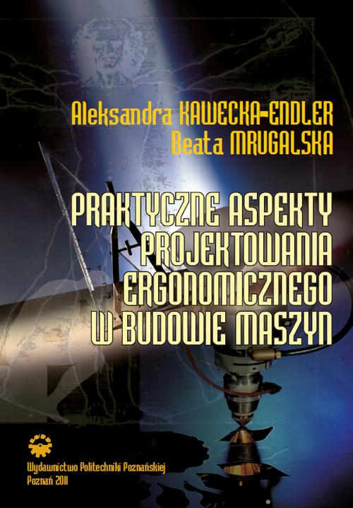 Praktyczne aspekty projektowania ergonomicznego w budowie maszyn